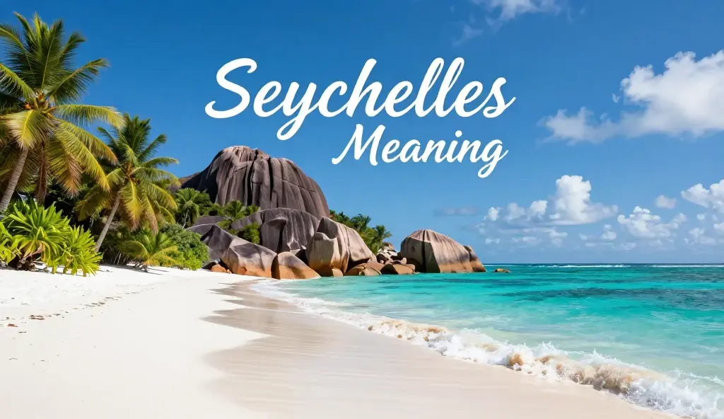 seychelles meaning